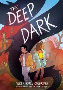 The Deep Dark Cover Graphic Novel by Molly Knox Ostertag